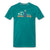 Love To Drive Men's Premium T-Shirt | Spreadshirt 812 Showfor Inc. teal S 