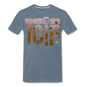 TGIF Two Men's Premium T-Shirt | Spreadshirt 812 Showfor Inc. steel blue S 
